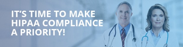 It’s Time to Make HIPAA Compliance a Priority